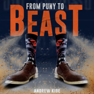 Puny To Beast